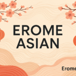 Erome Asian