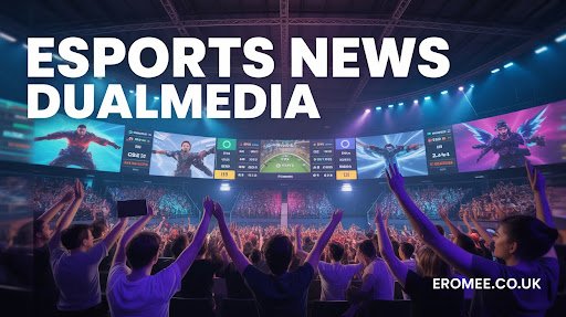 Esports News DualMedia