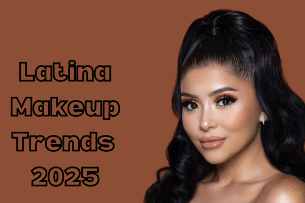 Latina Makeup