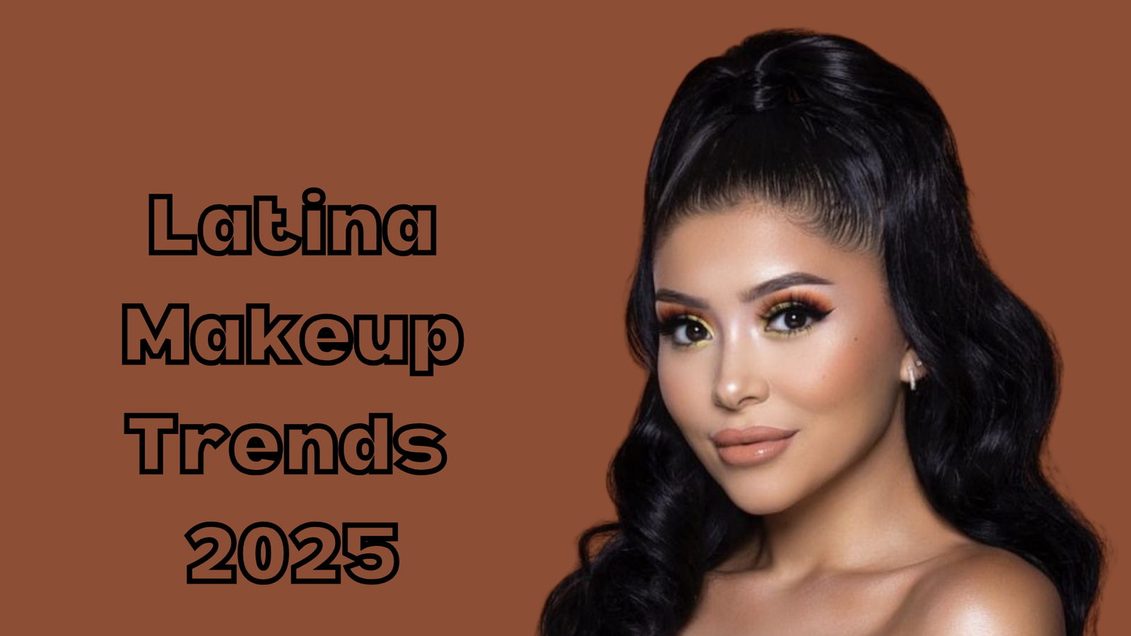 Latina Makeup