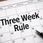 three week rule