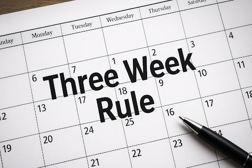 three week rule