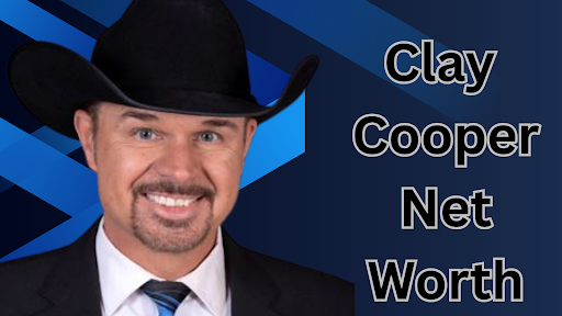 Clay Cooper Net Worth