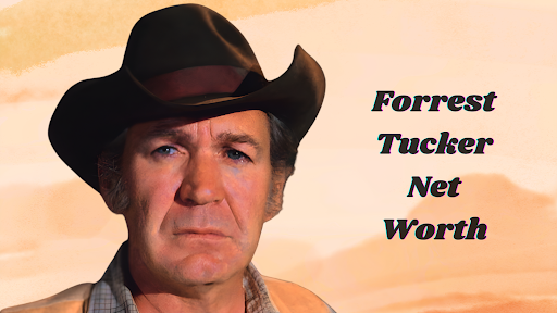 Forrest Tucker Net Worth 2025: Hollywood Career, Earnings & Financial Legacy Gary Morton Net Worth