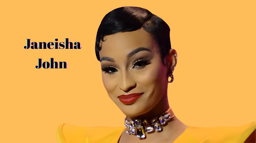 Janeisha John Net Worth
