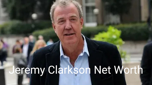 Jeremy Clarkson Net Worth