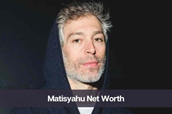 Matisyahu Net Worth 2025: Earnings, Career, Income Sources & Lifestyle Matisyahu Net Worth