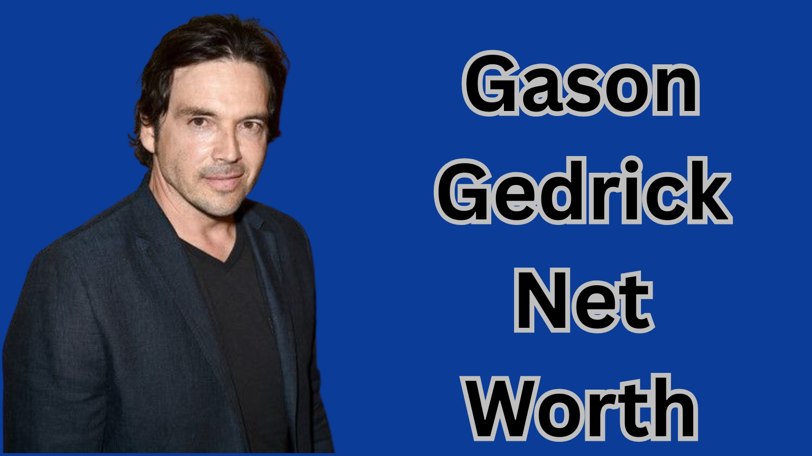 Jason Gedrick Net Worth