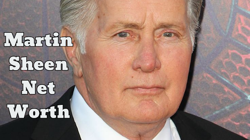 martin sheen net worth