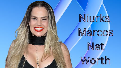 Niurka Marcos Net Worth