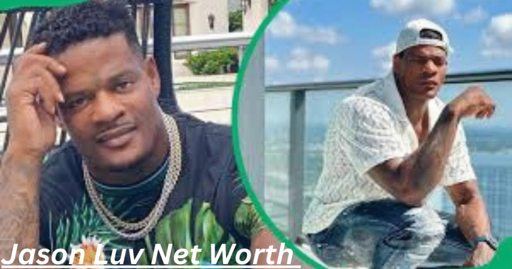 Add-a-heading-2024-09-16T121352.540 (1) - Eromee | Trending News, Tech & Lifestyle Updates Jason Luv Net Worth